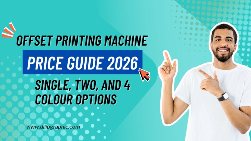 Offset Printing Machine Price guide 2026